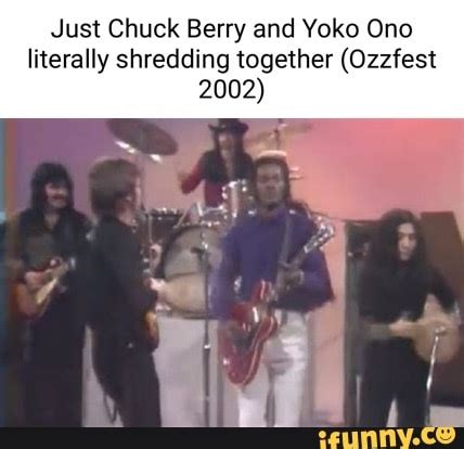 Just Chuck Berry and Yoko Ono literally shredding together (Ozzfest ...