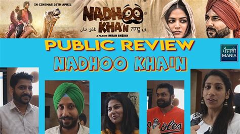 Nadhoo Khan Movie Public Review Harish Verma Wamiqa Gabbi Punjabi