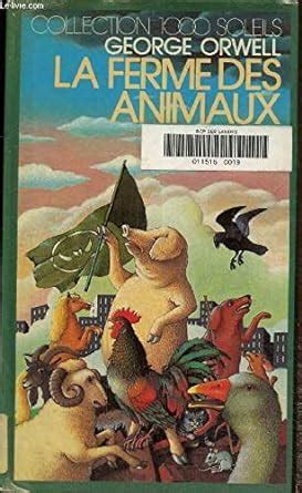 Amazon Fr La Ferme Des Animaux Orwell George Livres