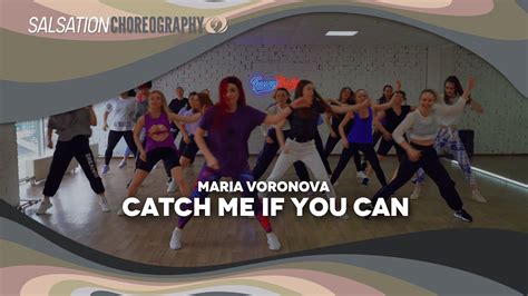 Catch Me If You Can Salsation Choreography By Sei Maria Voronova