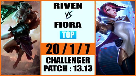 Riven Vs Fiora Top Kr Challenger Patch 1313 Youtube