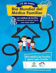 19 de mayo Día Mundial del Médico de Familia Infomed Holguín