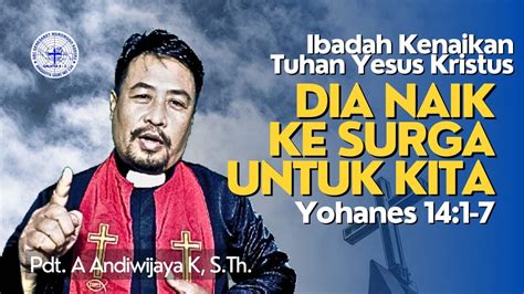 Live Streaming Ibadah Kenaikan Tuhan Yesus Kamis Mei Youtube