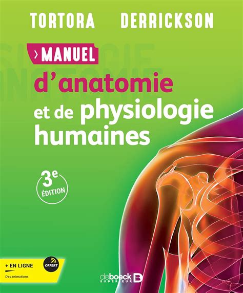 Amazon Fr Manuel D Anatomie Et De Physiologie Humaines Tortora