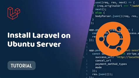 Install Laravel On Ubuntu Server Easy Step By Step Guide