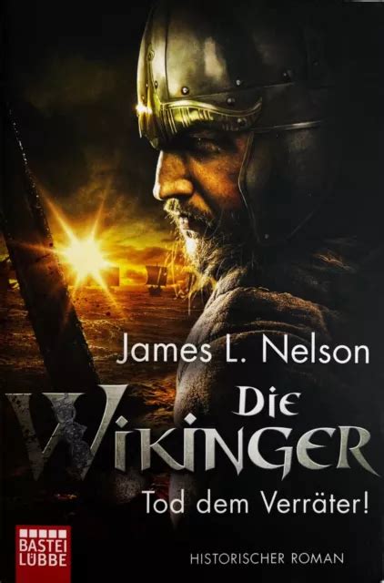 WIKINGER Tod dem Verräter von James L Nelson Zustand Sehr Gut