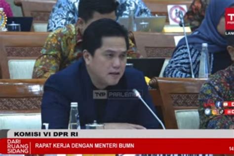 Komisi Vi Dpr Setujui Usulan Pmn Rp Triliun Untuk Empat Bumn