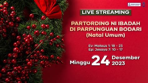 Ibadah Live Streaming Partording Ni Ibadah Di Parpunguan Bodari Malam