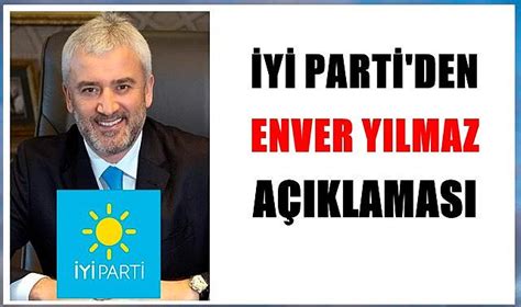 Y Parti Den Enver Y Lmaz A Klamas S Yaset Ordu Gazete