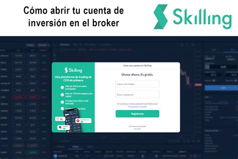 C Mo Abrir Tu Cuenta De Inversi N En El Broker Skilling