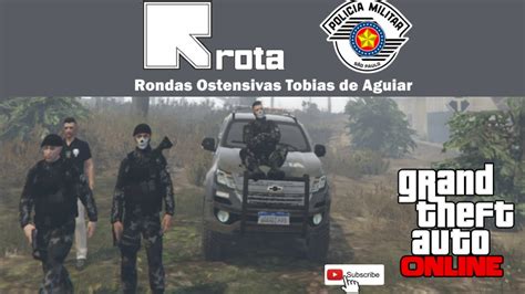 GTA RP E GUERRA Capitao Da Rota Da Pmsp E Gerente De