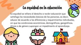 Equidad en educación PPT