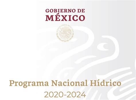 Comisi N Nacional Del Agua Programa Nacional H Drico Agua