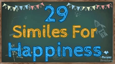 29 Similes For Happiness Joy With Creative Comparisons Phrases Directory