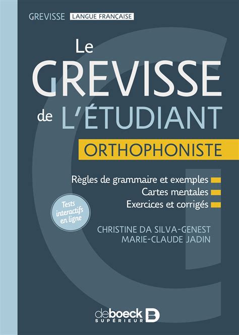 Le Grevisse De L Tudiant Orthophoniste De Boeck Sup Rieur