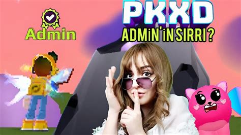 PK XD ADMİN İN GİZLİ SIRRI NE 24 SAAT TAKİP ETTİK YENİ GÜNCELLEME