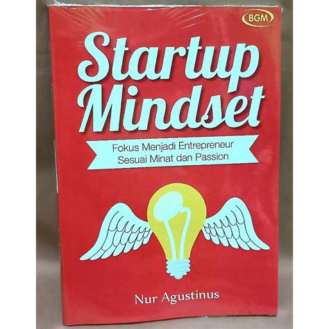 Jual Buku Startup Mindset Fokus Menjadi Entrepreneur Sesuai Minat Dan