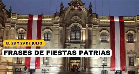 Frases Por Fiestas Patrias Mensajes E Im Genes Para Compartir V A