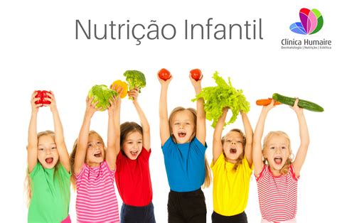 Nutri O Infantil Cl Nica Humaire Dermatologia Nutri O Bem Estar