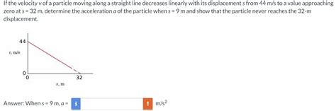 If The Velocity V Of A Particle Moving Along Studyx