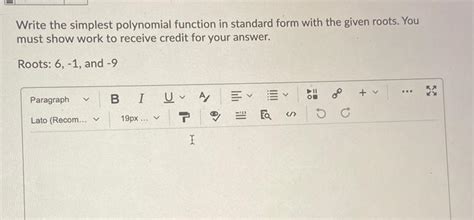 Solved Write The Simplest Polynomial Function In Standard Chegg