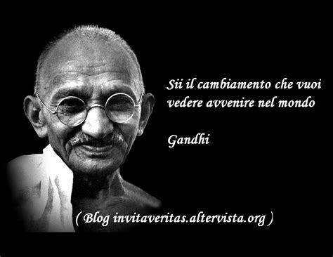 Frasi Belle Cerca Con Google Gandhi Meme Citazioni Motivazionali