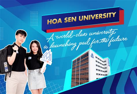 Hoa Sen University - A world-class university, a launching pad for the ...