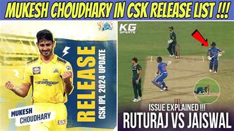 Ipl Csk Release Players Mukesh Choudhary Update Ruturaj