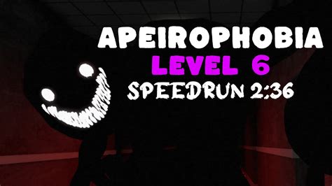 Roblox Apeirophobia Level 6 Speedrun 2 36 Solo YouTube