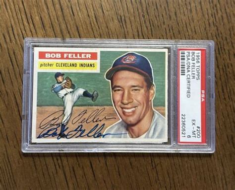 RARE Signed 1956 Topps Bob Feller 200 PSA DNA 6 HOF Cleveland Indians