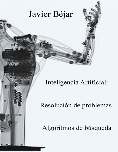 Pdf Inteligencia Artificial Resolucion De Problemas Algoritmos De