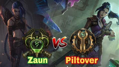 Piltover Vs Zaun