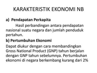 NEGARA BERKEMBANG DAN NEGARA MAJU Pptx