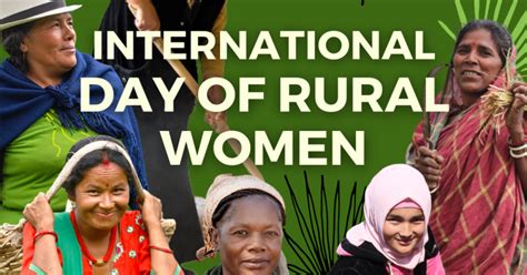 International Day Of Rural Women Oct World View