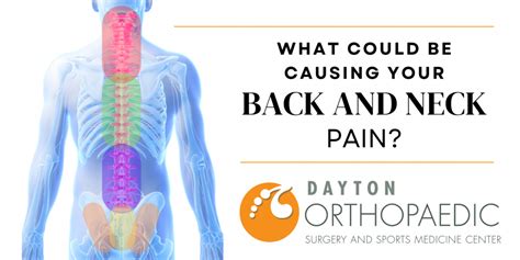 What Could Be Causing Your Back Pain Dayton Orthopaedic Surgery