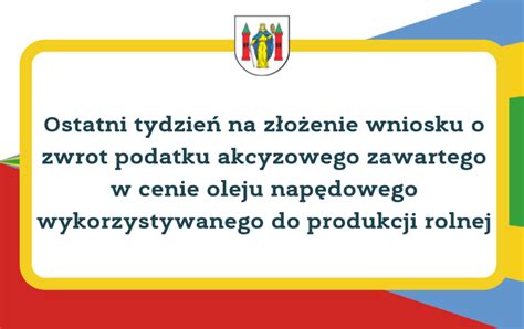 Uwaga Ostatni tydzień na złożenie wniosku o zwrot podatku akcyzowego