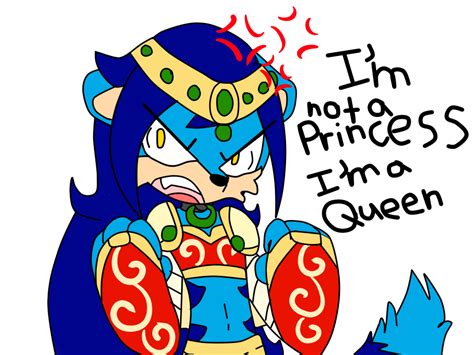 I Not A Princess Im A Queen By Mongoosegoddess On Deviantart