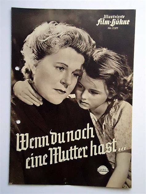 Wenn du noch eine Mutter hast Illustr Film Bühne IFB 2377 gelocht