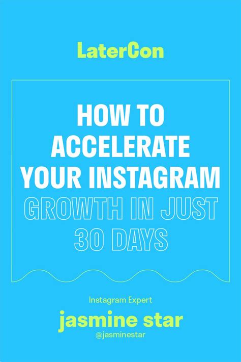 How To Accelerate Your Instagram Growth In Just 30 Days Instagram