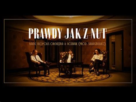 Baltic Neopolis Orchestra x Różanek Prawdy jak z nut YouTube