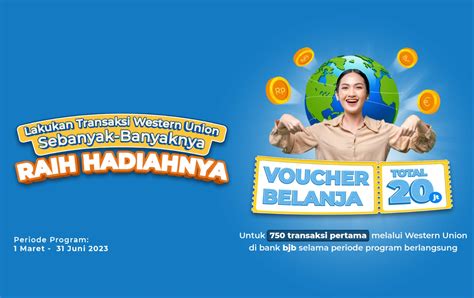 Gebyar Hadiah Bank Bjb Remittance Reward Western Union Halobdg