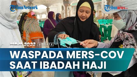 Penularannya Mirip Covid Kemenkes Imbau Jemaah Haji Waspadai Mers Cov