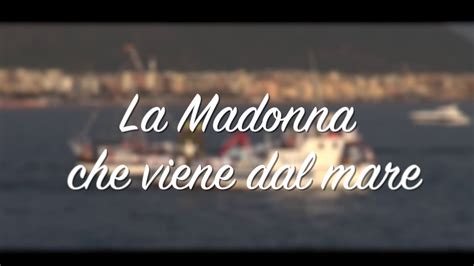 La Madonna Che Viene Dal Mare Porto Di Salerno Youtube