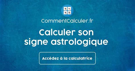 Calcul Ascendant Fiable Quel Est Votre Ascendant Astrologique