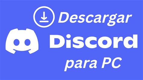 Como Descargar Y Usar Discord Para PC 2024 YouTube