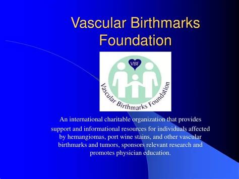 Ppt Vascular Birthmarks Foundation Powerpoint Presentation Free