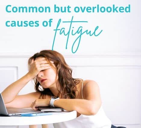 Common Causes Of Fatigue | Santa Barbara Naturopathic Doctors, Holistic Health, Pain Relief ...