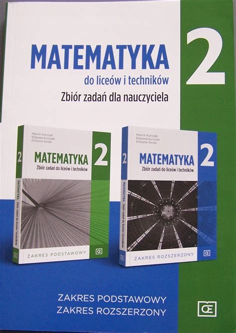 Matematyka 2 Zbiór zadań dla nauczyciela Zakres Podstawowy i