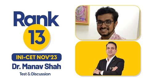 Ini Cet Nov Rank Dr Manav Shah Interview Dr Ashwani Kumar