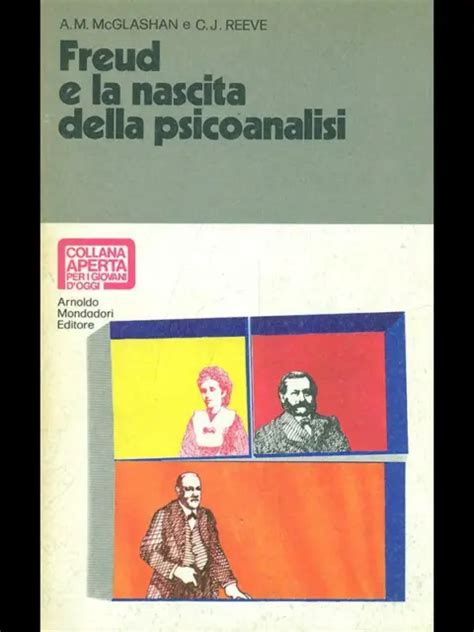 Freud E La Nascita Della Psicoanalisi Mcglashan A M Reeve C J